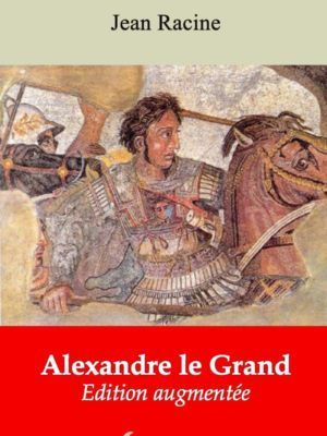 Alexandre le Grand (Jean Racine) | Ebook epub, pdf, Kindle