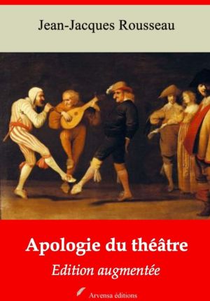 Apologie du théâtre (Jean-Jacques Rousseau) | Ebook epub, pdf, Kindle