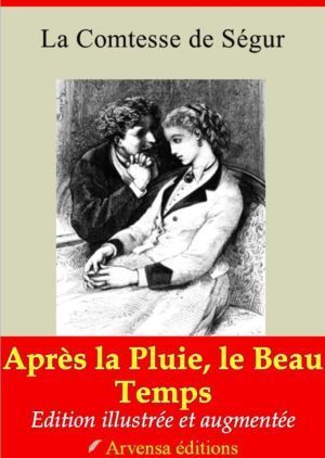 Après la pluie, le beau temps (Comtesse de Ségur) | Ebook epub, pdf, Kindle