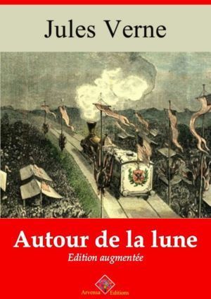 Autour de la lune (Jules Verne) | Ebook epub, pdf, Kindle