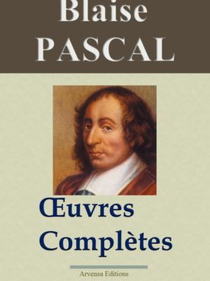 Blaise Pascal oeuvres complètes ebook epub pdf kindle