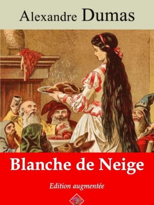 Blanche de Neige (Alexandre Dumas) | Ebook epub, pdf, Kindle