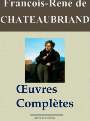 Chateaubriand oeuvres complètes ebook epub pdf kindle