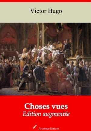 Choses vues (Victor Hugo) | Ebook epub, pdf, Kindle
