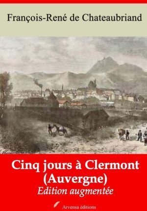 Cinq jours à Clermont (Auvergne) (Chateaubriand) | Ebook epub, pdf, Kindle