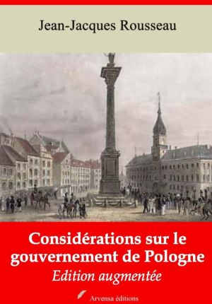 Considérations sur le gouvernement de Pologne (Jean-Jacques Rousseau) | Ebook epub, pdf, Kindle