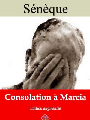 Consolation à Marcia (Sénèque) | Ebook epub, pdf, Kindle