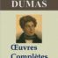 Alexandre Dumas oeuvres complètes ebook epub pdf kindle