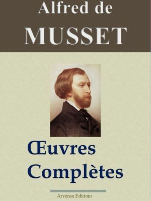 Alfred de Musset oeuvres complètes ebook epub pdf kindle