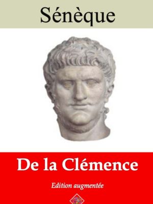 De la clémence (Sénèque) | Ebook epub, pdf, Kindle