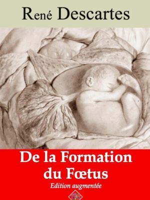 De la formation du foetus (René Descartes) | Ebook epub, pdf, Kindle