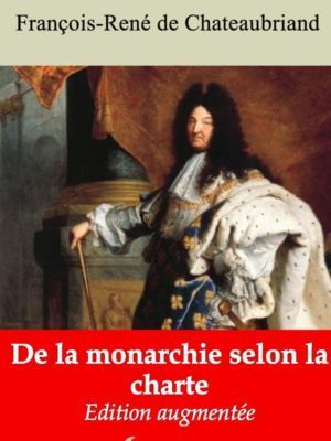 De la monarchie selon la charte (Chateaubriand) | Ebook epub, pdf, Kindle