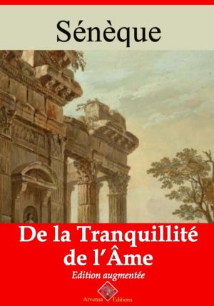 De la tranquillité de l'âme (Sénèque) | Ebook epub, pdf, Kindle