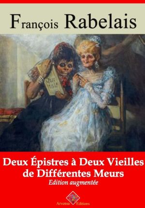 Deux epistres à deux vieilles de differentes meurs (François Rabelais) | Ebook epub, pdf, Kindle