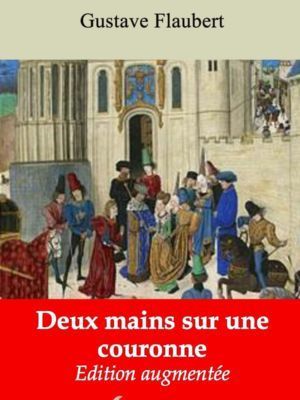 Deux mains sur une couronne (Gustave Flaubert) | Ebook epub, pdf, Kindle