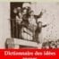 Dictionnaire des idées reçues (Gustave Flaubert) | Ebook epub, pdf, Kindle