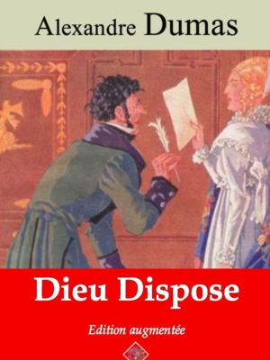 Dieu dispose (Alexandre Dumas) | Ebook epub, pdf, Kindle