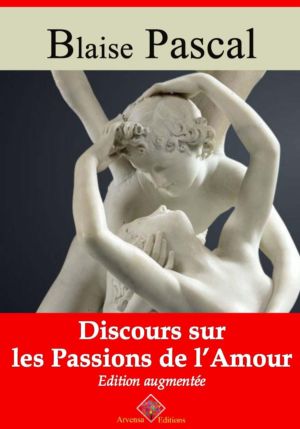 Discours sur les passions de l'amour (Blaise Pascal) | Ebook epub, pdf, Kindle