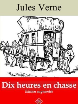 Dix heures en chasse (Jules Verne) | Ebook epub, pdf, Kindle