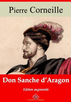 Don Sanche d'Aragon (Corneille) | Ebook epub, pdf, Kindle