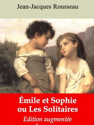 Emile et Sophie ou Les Solitaires (Jean-Jacques Rousseau) | Ebook epub, pdf, Kindle