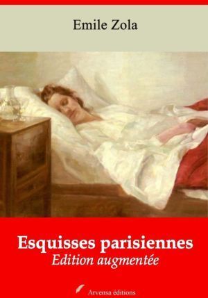 Esquisses parisiennes (Emile Zola) | Ebook epub, pdf, Kindle
