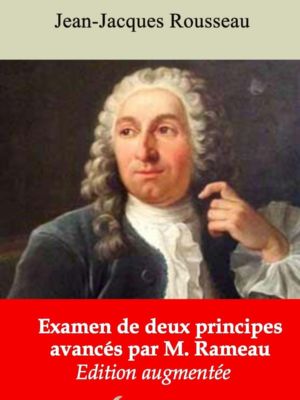 Examen de deux principes avancés par M. Rameau (Jean-Jacques Rousseau) | Ebook epub, pdf, Kindle