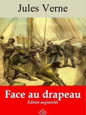 Face au drapeau (Jules Verne) | Ebook epub, pdf, Kindle