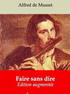 Faire sans dire (Alfred de Musset) | Ebook epub, pdf, Kindle