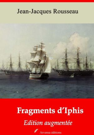 Fragments d'Iphis (Jean-Jacques Rousseau) | Ebook epub, pdf, Kindle