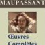 Guy de Maupassant oeuvres complètes ebook epub pdf kindle