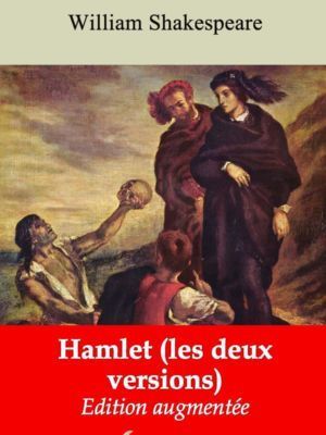 Hamlet (les deux versions) (William Shakespeare) | Ebook epub, pdf, Kindle