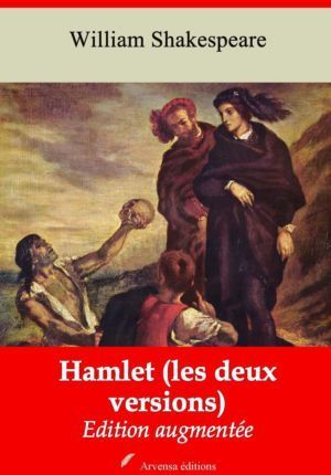 Hamlet (les deux versions) (William Shakespeare) | Ebook epub, pdf, Kindle