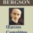 Henri Bergson oeuvres complètes ebook epub pdf kindle