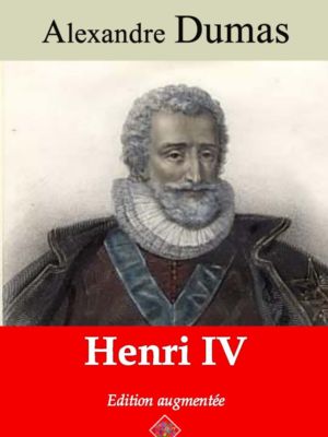 Henri IV (Alexandre Dumas) | Ebook epub, pdf, Kindle