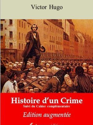 Histoire d'un Crime et Cahier complémentaire (Victor Hugo) | Ebook epub, pdf, Kindle