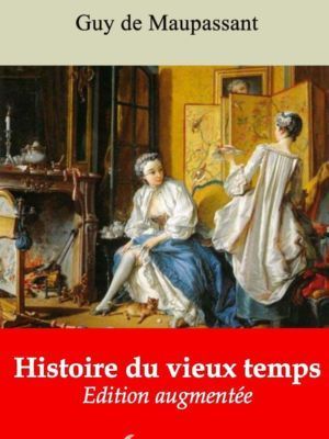 Histoire du vieux temps (Guy de Maupassant) | Ebook epub, pdf, Kindle