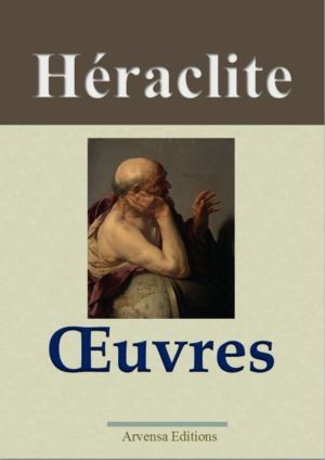 Héraclite oeuvres complètes ebook epub pdf kindle