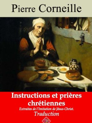 Instructions et prières chrétiennes (Corneille) | Ebook epub, pdf, Kindle