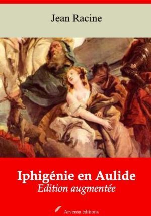 Iphigénie en Aulide (Jean Racine) | Ebook epub, pdf, Kindle