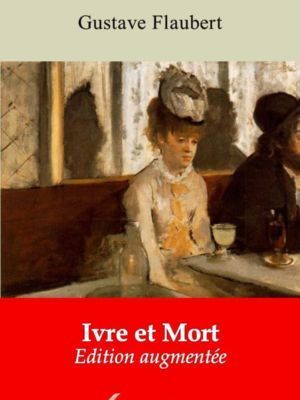 Ivre et mort (Gustave Flaubert) | Ebook epub, pdf, Kindle