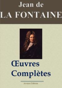 Jean de La Fontaine oeuvres complètes ebook epub pdf kindle Jean de La Fontaine oeuvres complètes ebook epub pdf kindle