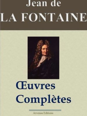 Jean de La Fontaine oeuvres complètes ebook epub pdf kindle