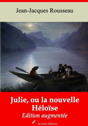 Julie, ou la nouvelle Héloïse (Jean-Jacques Rousseau) | Ebook epub, pdf, Kindle