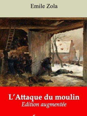 L'Attaque du moulin (Emile Zola) | Ebook epub, pdf, Kindle
