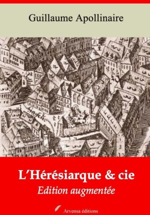 L'Hérésiarque & cie (Guillaume Apollinaire) | Ebook epub, pdf, Kindle