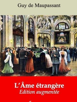 L'Âme étrangère (Guy de Maupassant) | Ebook epub, pdf, Kindle