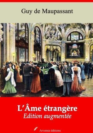 L'Âme étrangère (Guy de Maupassant) | Ebook epub, pdf, Kindle