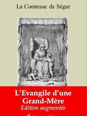L'Évangile d'une Grand'Mère (Comtesse de Ségur) | Ebook epub, pdf, Kindle
