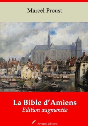 La Bible d'Amiens (John Ruskin - trad. Proust) | Ebook epub, pdf, Kindle